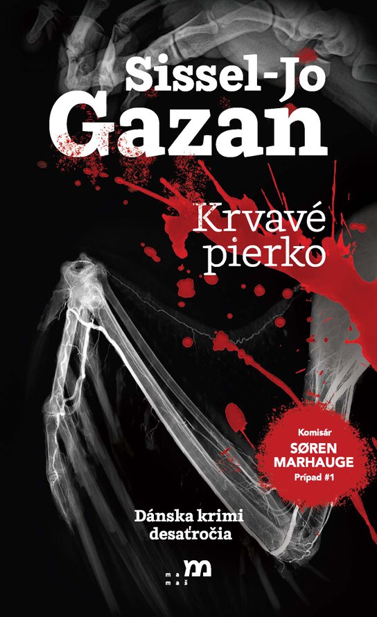 Krvavé pierko -  Sissel-Jo Gazan