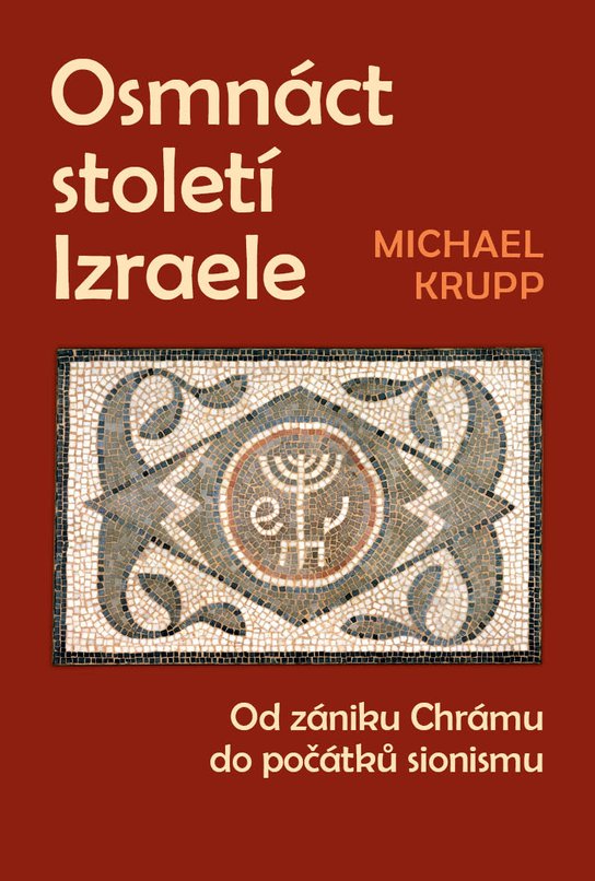 Osmnáct století Izraele -  Michael Krupp