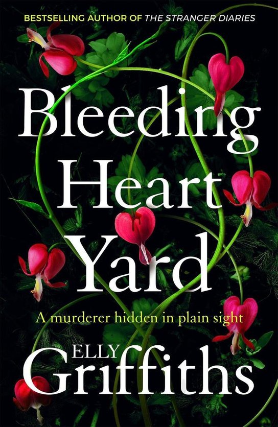 Bleeding Heart Yard -  Elly Griffiths