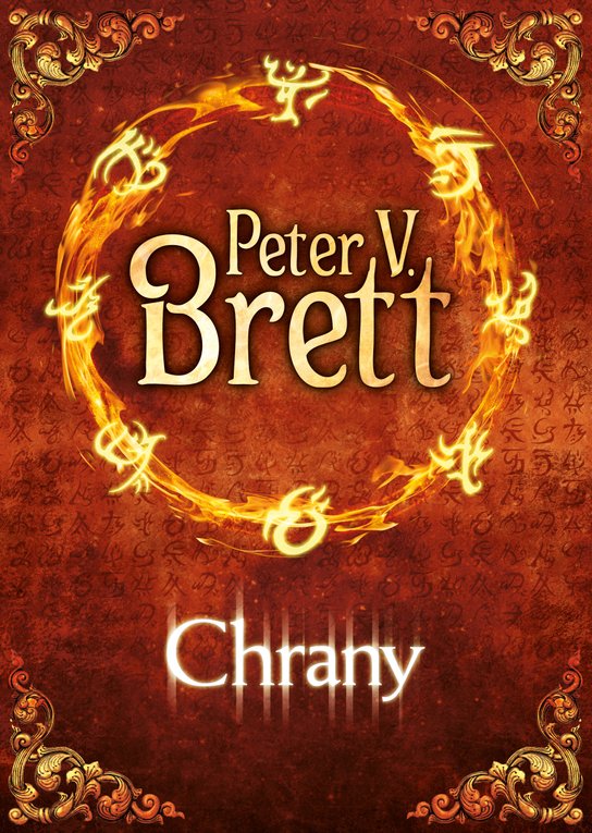 Chrany -  Peter V. Brett