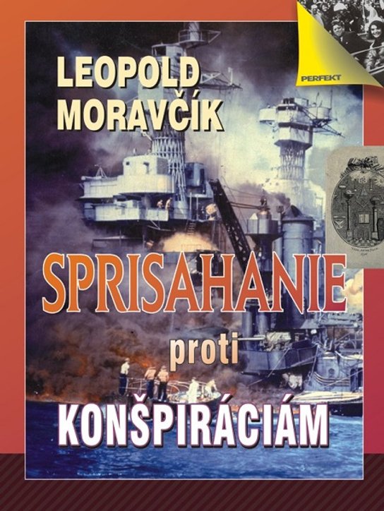 Sprisahanie proti konšpiráciám -  Leopold Moravčík