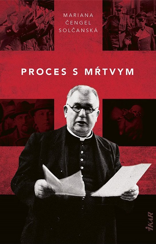 Proces s mŕtvym -  Mariana Čengel Solčanská
