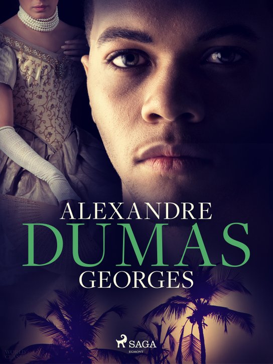 Georges -  Alexander ml. Dumas