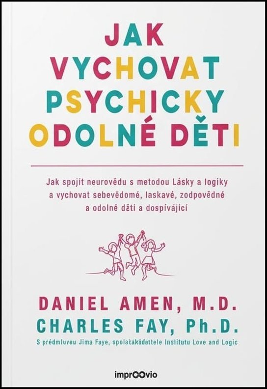 Jak vychovat psychicky odolné děti