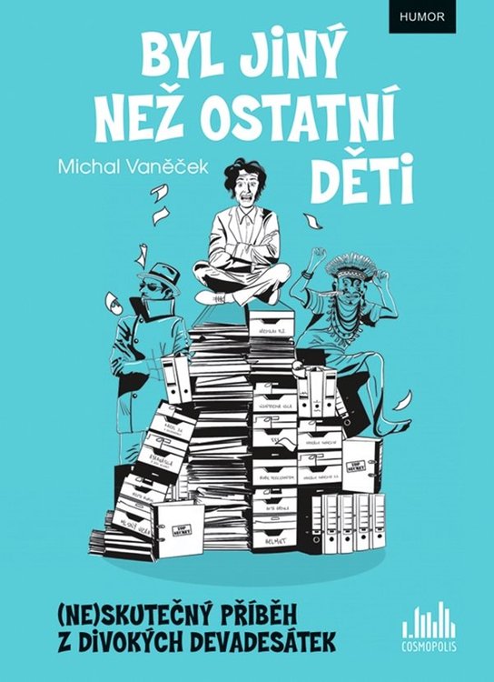 Byl jiný než ostatní děti -  Michal Vaněček