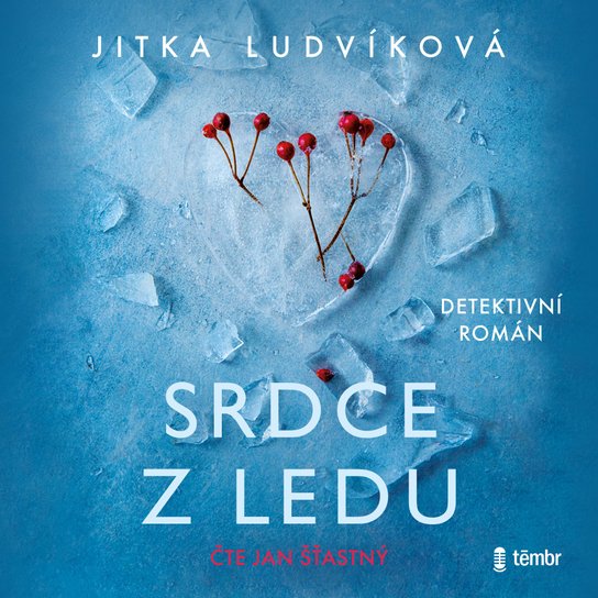 Srdce z ledu -  Jitka Ludvíková