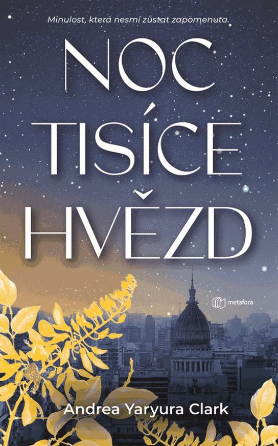 Noc tisíce hvězd -  Andrea Yaryura Clark