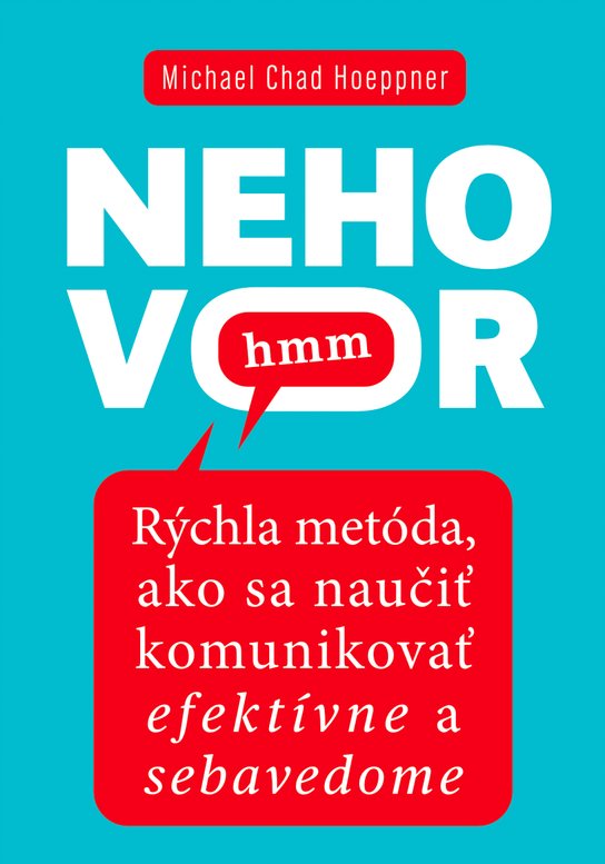Nehovor hmm -  Michael Chad Hoeppner