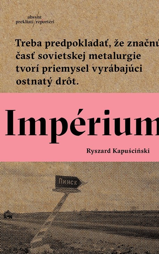 Impérium -  Ryszard Kapuściński