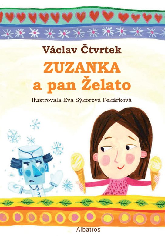Zuzanka a pan Želato -  Václav Čtvrtek