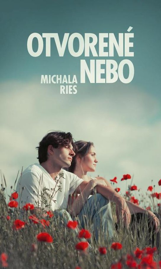 Otvorené nebo -  Michala Ries