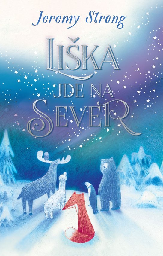 Liška jde na sever -  Jeremy Strong