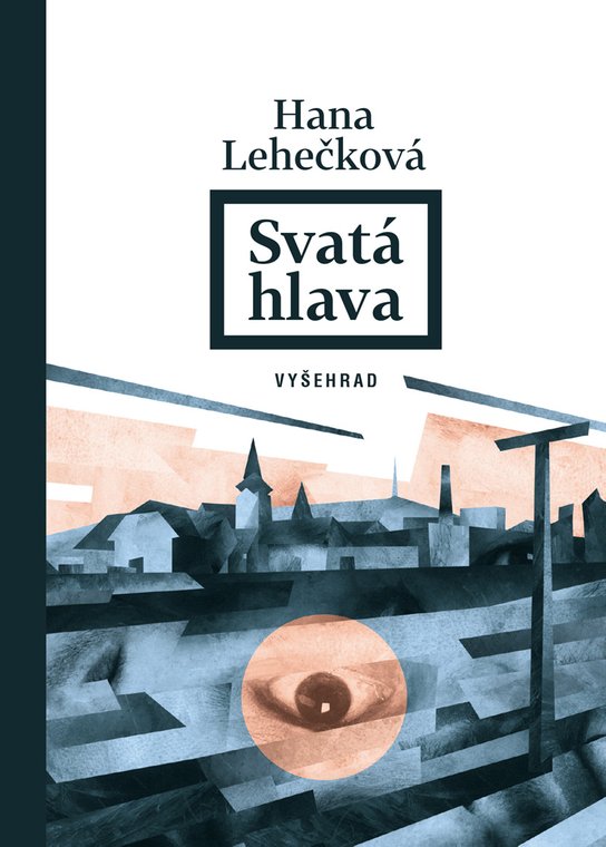 Svatá hlava -  Hana Lehečková MgA.