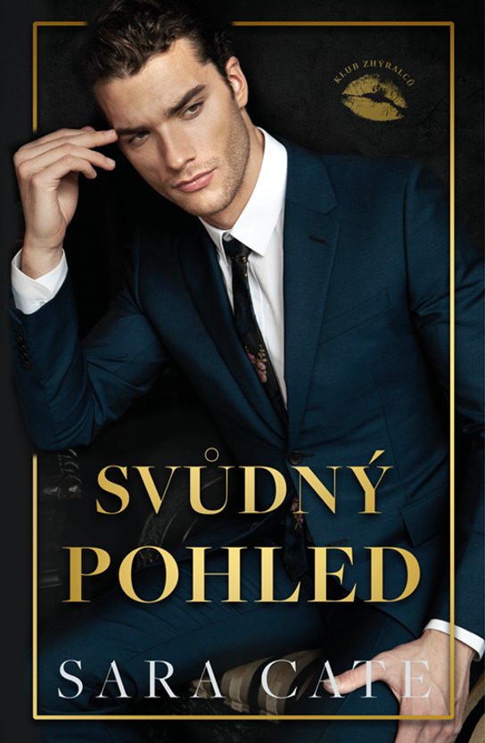 Svůdný pohled -  Sara Cate