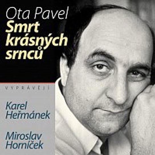 Smrt krásných srnců -  Ota Pavel