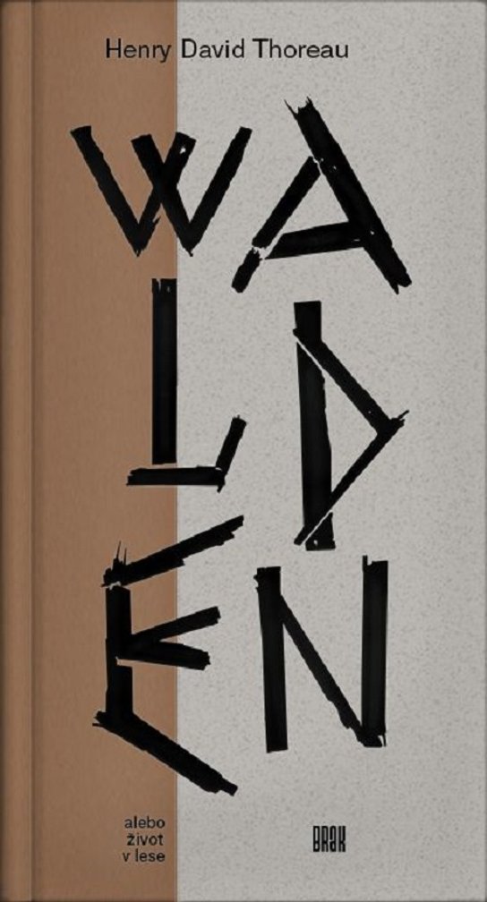 Walden alebo život v lese -  H.D. Thoreau