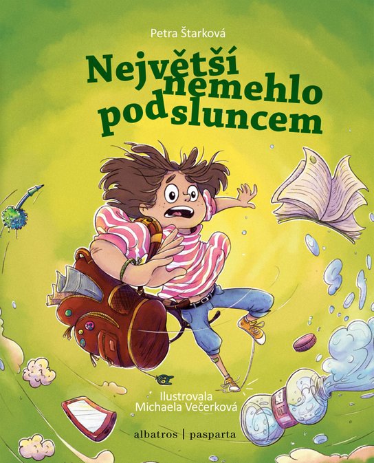 Největší nemehlo pod sluncem -  Petra Štarková