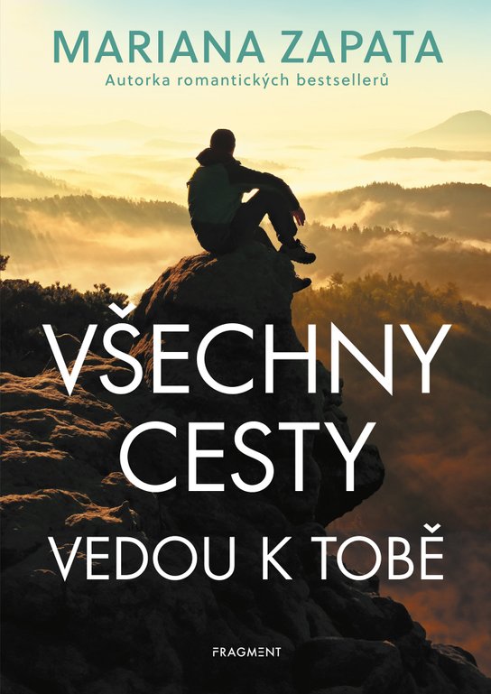 Všechny cesty vedou k tobě -  Mariana Zapata