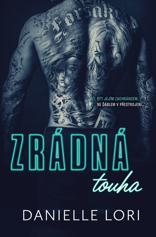 Zrádná touha -  Danielle Lori