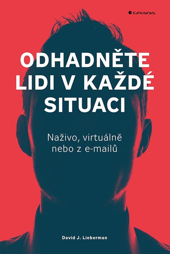 Odhadněte lidi v každé situaci -  David J. Lieberman