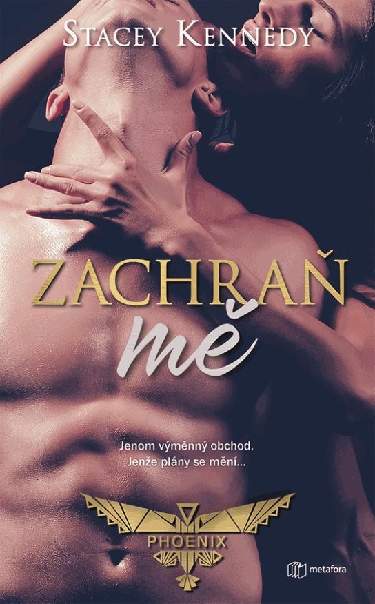 Zachraň mě -  Stacey Kennedy
