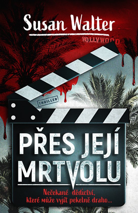Přes její mrtvolu -  Susan Walter