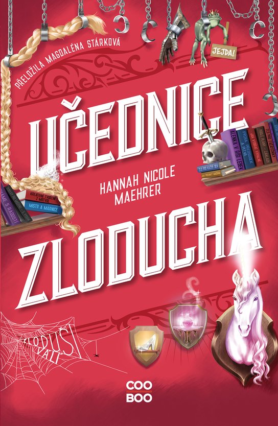 Učednice Zloducha -  Hannah Nicole Maehrer