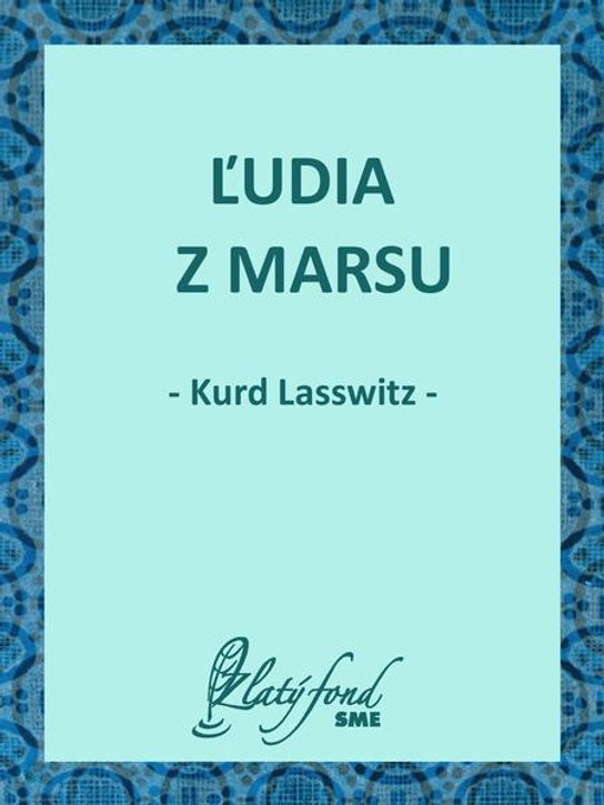Ľudia z Marsu -  Kurd Lasswitz