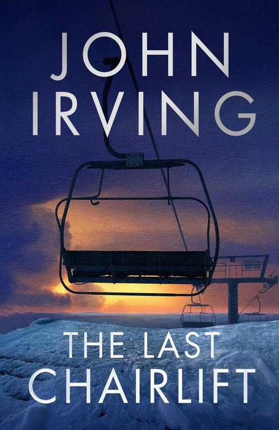 The Last Chairlift -  John Irving