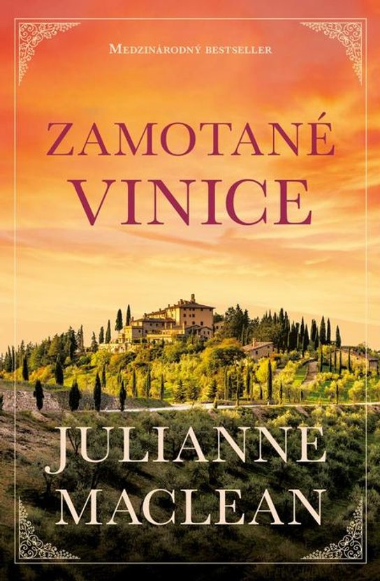 Zamotané vinice -  Julianne MacLean