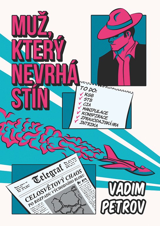 Muž, který nevrhá stín -  Vadim Petrov