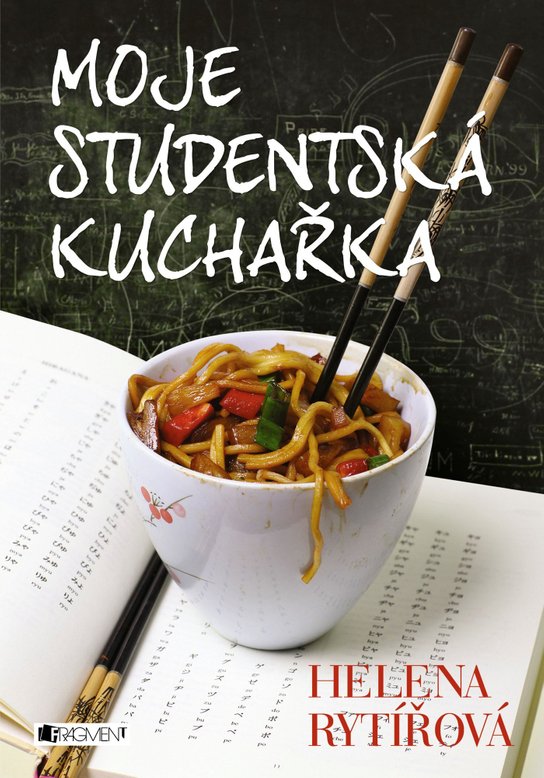 Moje studentská kuchařka -  Helena Rytířová
