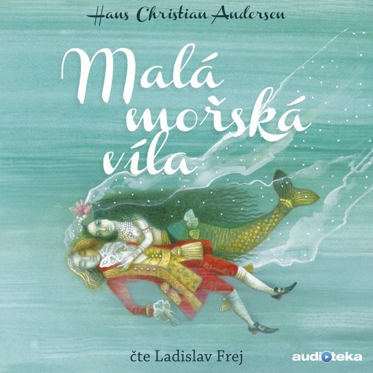 Malá mořská víla -  Hans Christian Andersen
