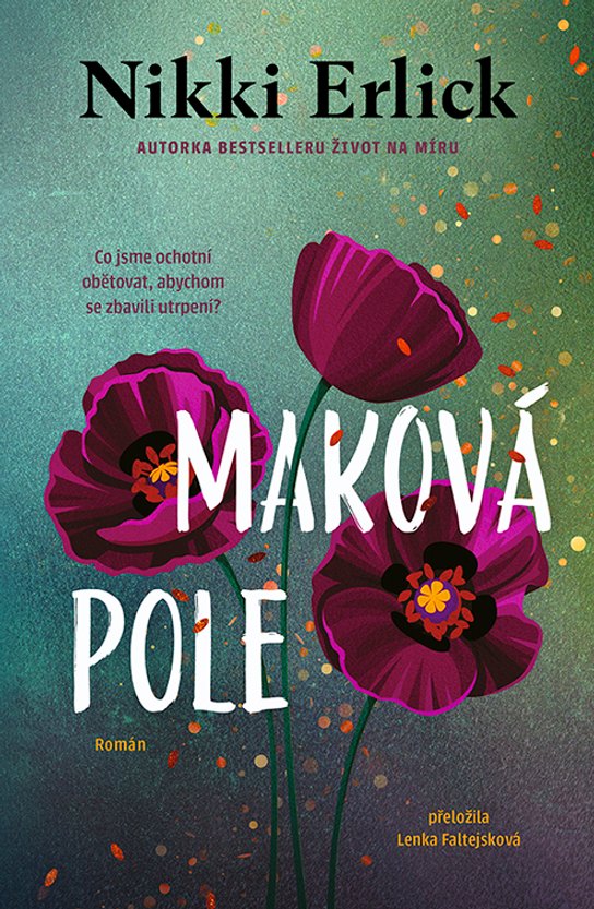 Maková pole -  Nikki Erlick