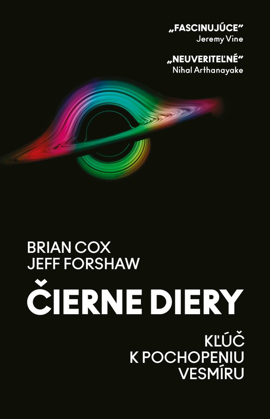 Čierne diery -  Brian Cox a Jeff Forshaw