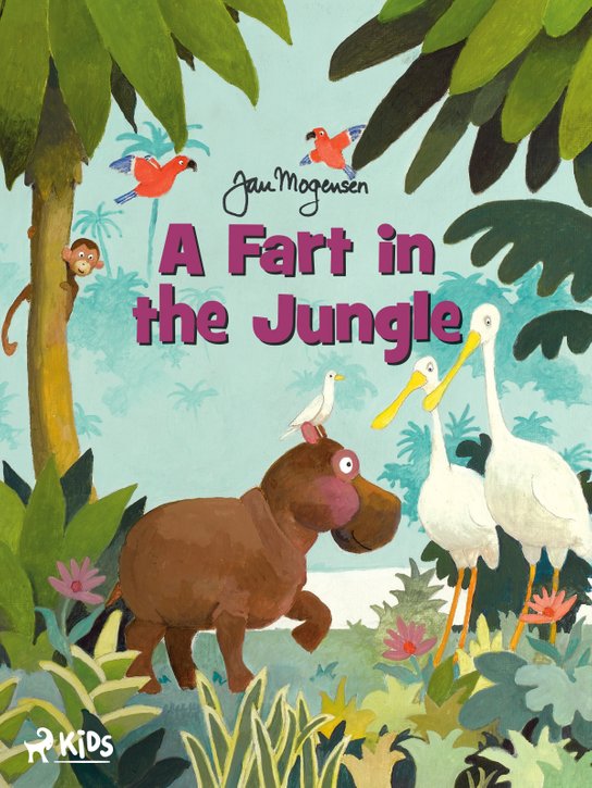 A Fart in the Jungle -  Jan Mogensen