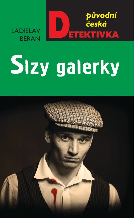 Slzy galerky - Ladislav Beran