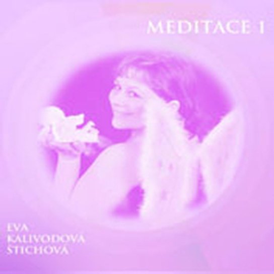 Meditace 1 -  Eva Kalivodová