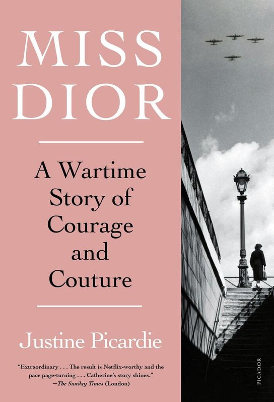Miss Dior -  Justine Picardie