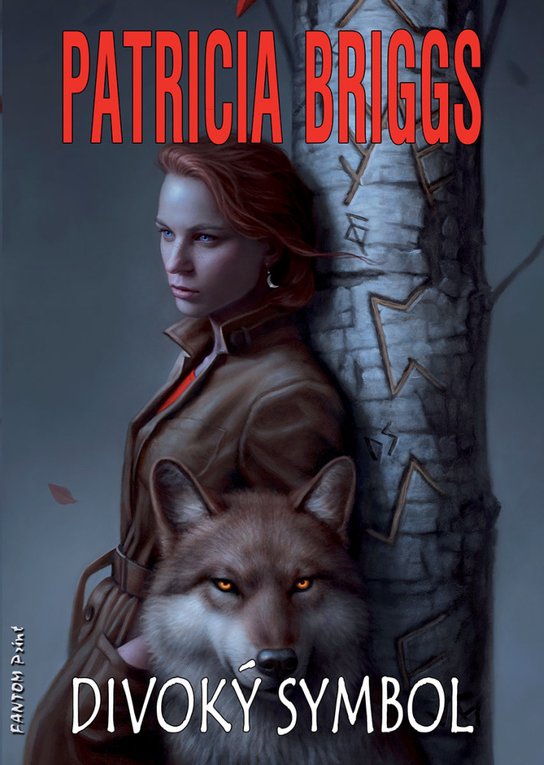 Divoký symbol -  Patricia Briggs