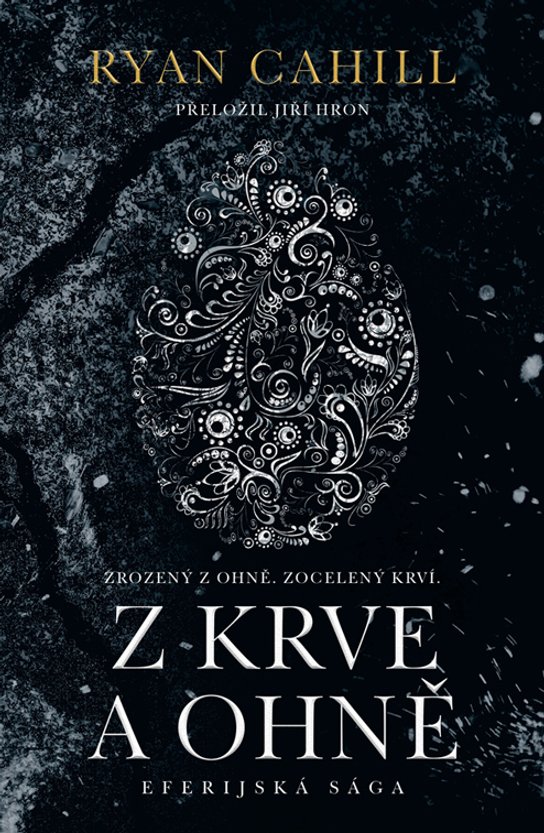 Z krve a ohně -  Ryan Cahill
