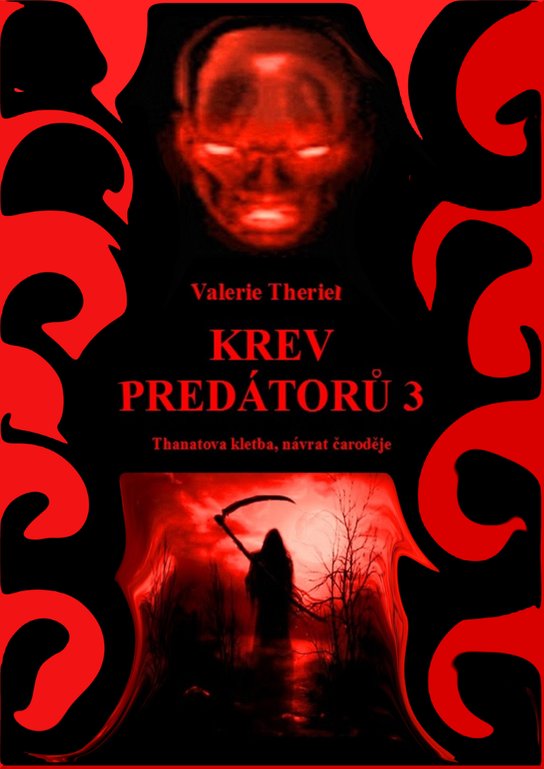Krev predátorů 3 - Valerie Theriel
