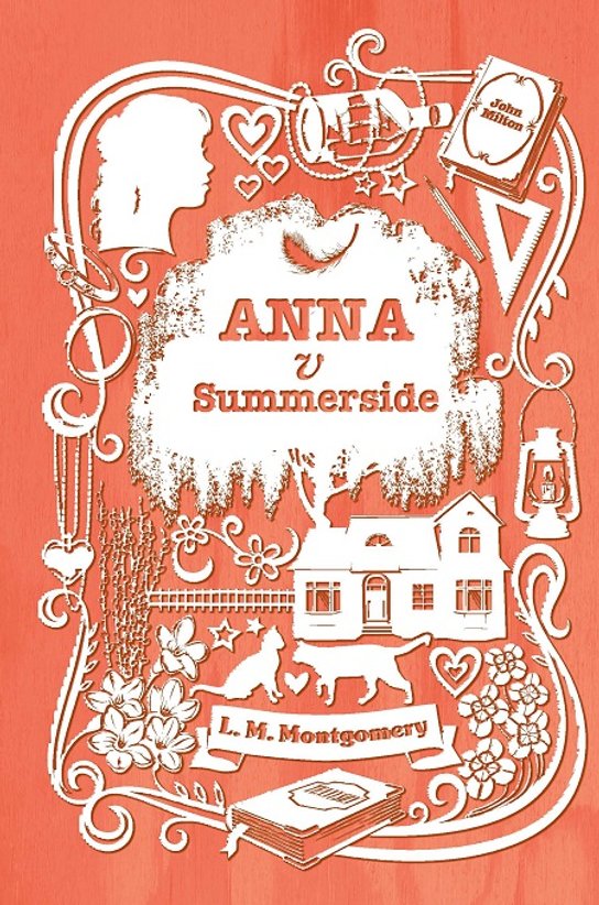 Anna v Summerside -  Lucy Maud Montgomeryová