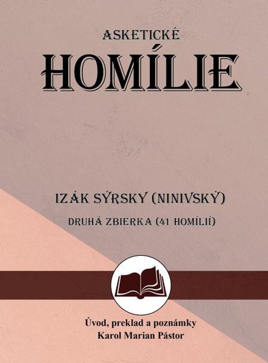 Asketické homílie 2 -  Izák Sýrsky
