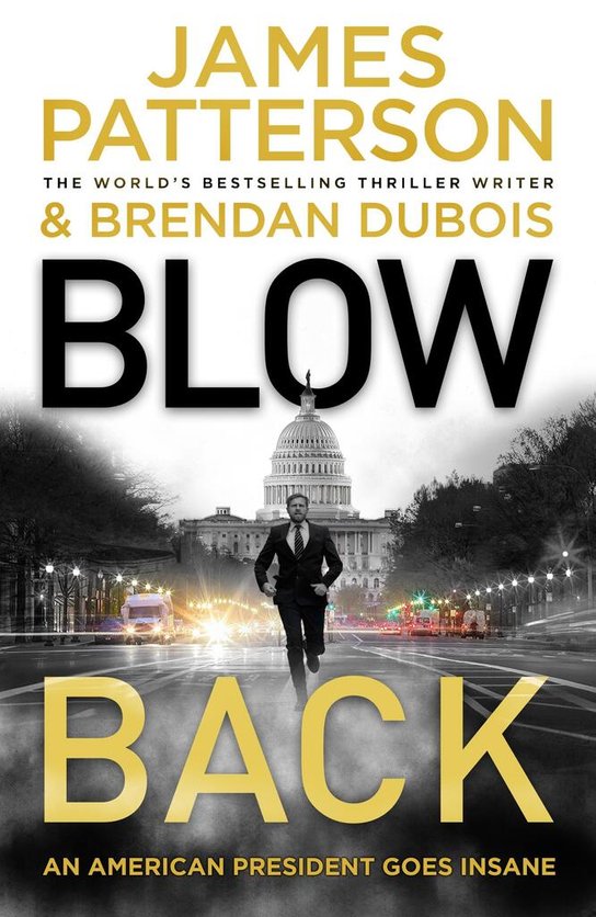 Blowback -  James Patterson