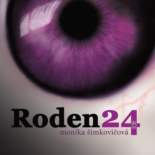 Roden24 - Monika Šimkovičová - Audiokniha