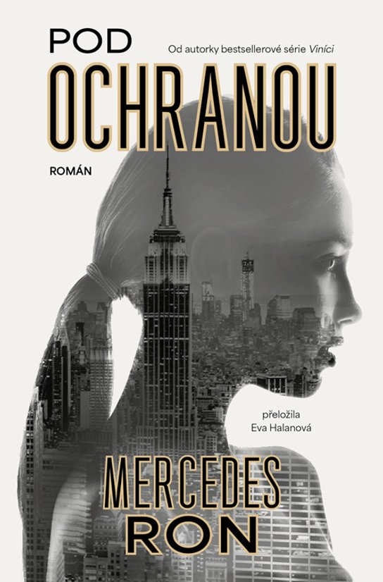 Pod ochranou -  Mercedes Ron