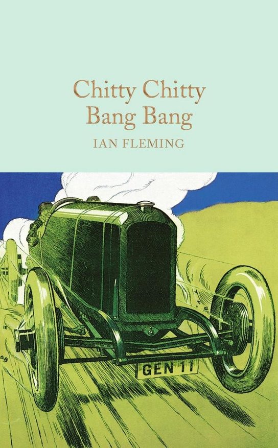 Chitty Chitty Bang Bang - Ian Fleming - Kniha