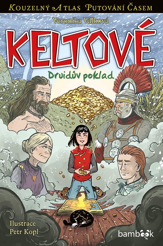 Keltové -  Veronika Válková