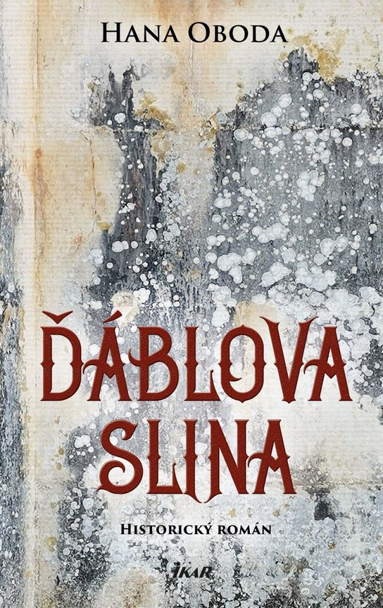 Ďáblova slina -  Hana Oboda